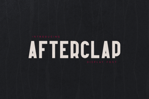 Afterclap: A Bold Display Font for Modern Branding
