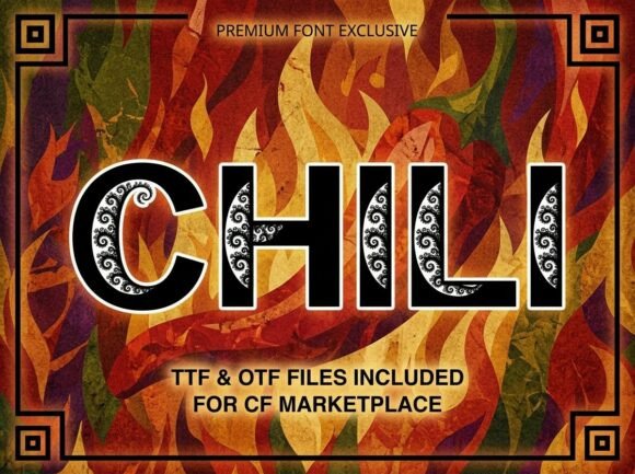 Chili: The Fiery Display Typeface for Bold Brands
