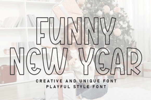 Funny New Year Font for Bold Campaigns