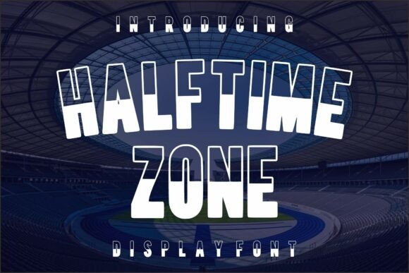 Halftime Zone: A Bold Typeface for Editorial Impact