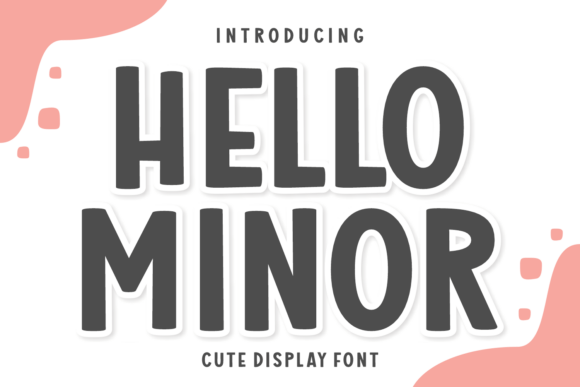 Hello Minor: The Perfect Display Font for Crafters