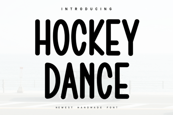 Hockey Dance: A Sweet Handwritten Display Font