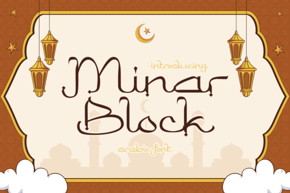 Minar Block: A Modern Arabic-Style Typeface for Makers