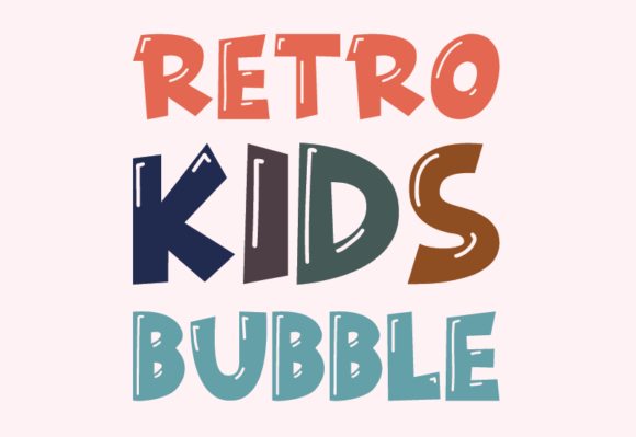 Retro Kids Bubble Typeface for Editorial Design