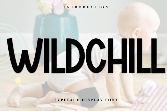 Wildchill: A Soft Display Font for Modern Brands
