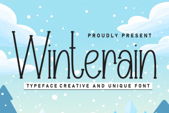 Winterain Typeface for Sweet Campaign Designs